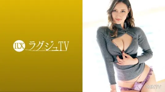 259LUXU-1551 Luxury TV 1552 [I Can’t Be Satisfied With Ordinary Sex] A Half-beautiful Woman Who Came To Taste The Highest Level Of Pleasure Appeared! Make AV Actors Watered Down With Spanish Erotic Body And Rich Fellatio! ? In Addition, It Is A Must-see T