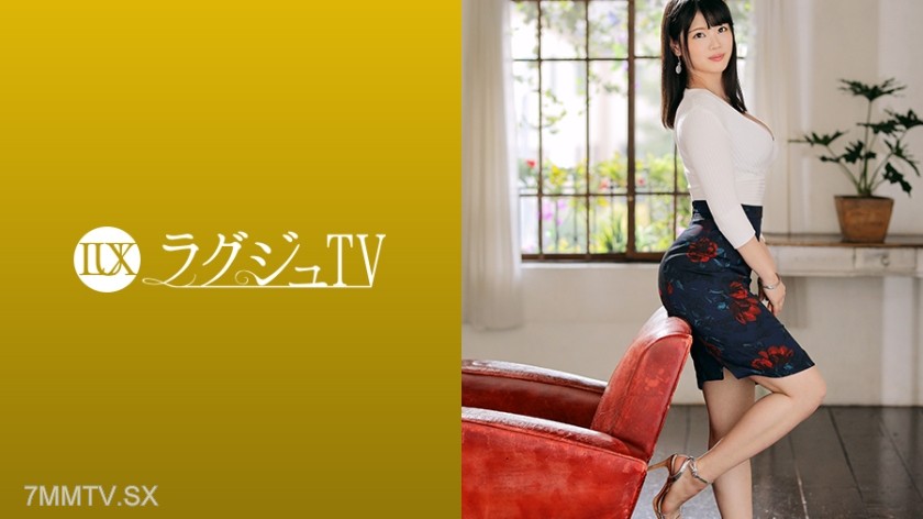 259LUXU-1235 Lagju TV 1222 A female executive with refined beauty appears in AV! With her ample and ripe breasts, and her vagina dripping with love juices gently tormented, she writhes in long-awaited pleasure. You won’t be able to help but get excited！！