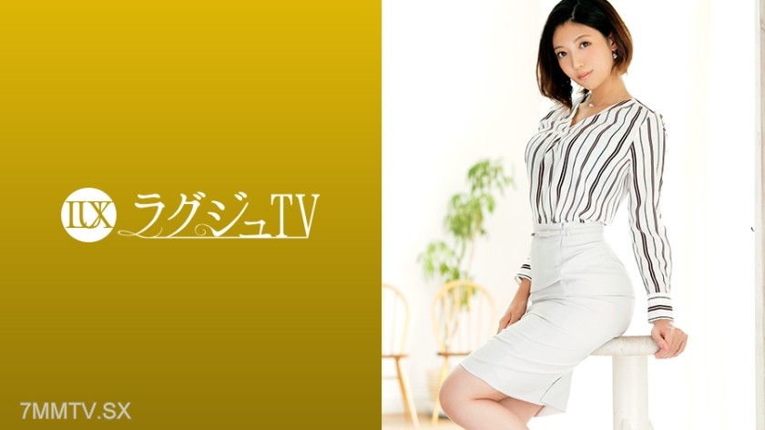 259LUXU-1252 Lagju TV 1252 A sexually frustrated housewife who has been sexless for three years. She moves her voluptuous, ample buttocks lewdly in response to the stimulation of a giant penis, becoming intoxicated by the pleasure of sex after a long time