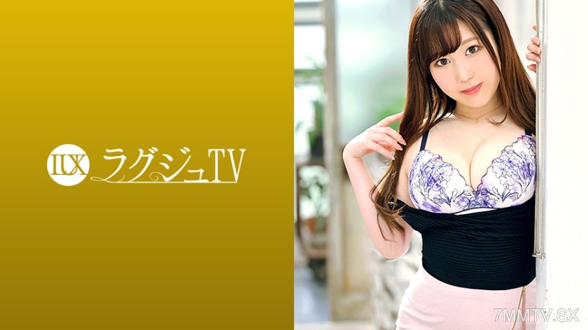 259LUXU-1350 Lagju TV 1334 Now trending! A glamorous culinary researcher with a perfect body appears on Lagju TV! ‘I want to experience intense sex…’ Wrapped up in abundant H-cup breasts! Skillful tongue action during fellatio! Voluminous breasts and bu