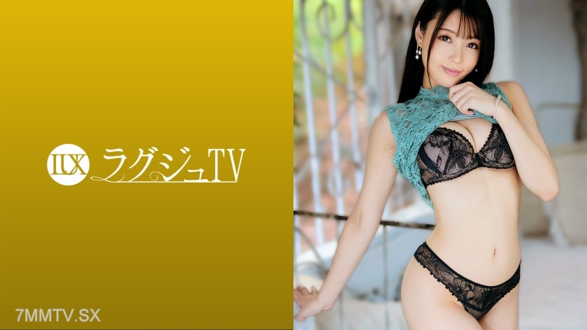 259LUXU-1531 Lagju TV 1503 This is the epitome of beauty! From head to toe, every inch exudes a model-worthy style filled with aesthetic sensibility! While wrapped in a seductive aura, indulge in intense deepthroating and massive cock stimulation in a rid