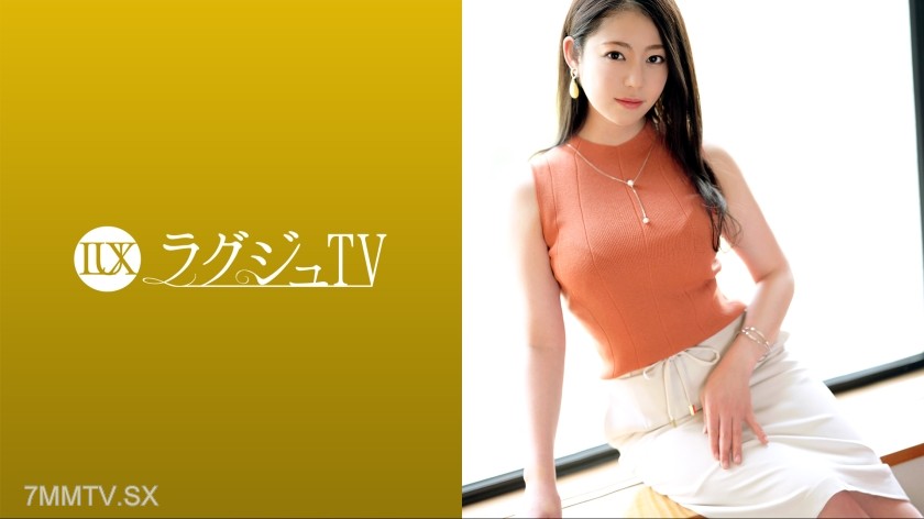 259LUXU-1599 Lagju TV 1582, active AV actress “Hatsune Minori” appears! She’s not only cute but also has the charm of an adult woman. The two mutually crave intense sex, and she reaches her climax in her prime!!