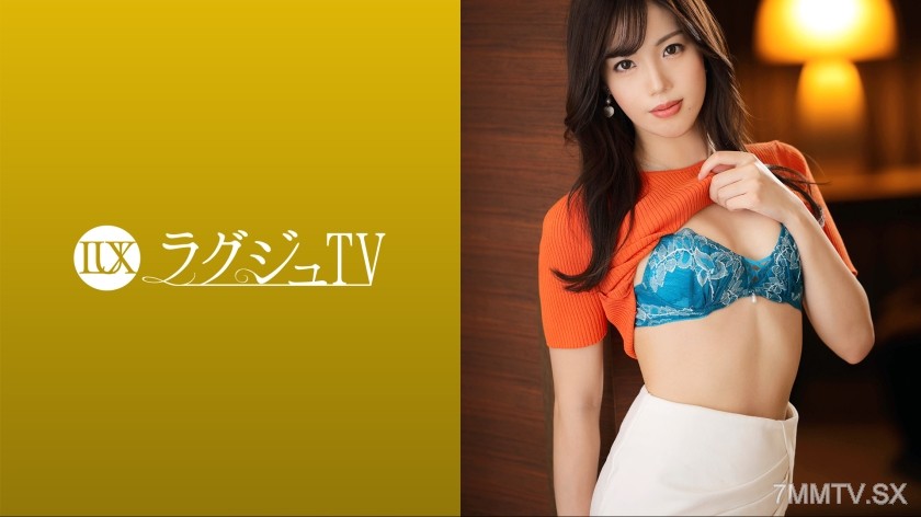 259LUXU-1643 Lagju TV 1593 “Feeling embarrassed is good…” A 27-year-old slender model appears! This beauty talks about getting excited from being watched, and in her longed-for AV debut, she abandons herself to pleasure without reservation, climaxing wi