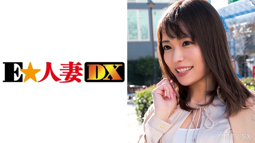 299EWDX-313 Tomoka, 30 years old, G-cup wife [Celebrity Wife]