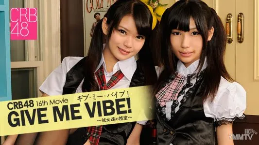 040513-306 CRB48 GIVE ME VIBE! ~Their Waiting Room~ Yumemi Akubi Runa Kobayashi